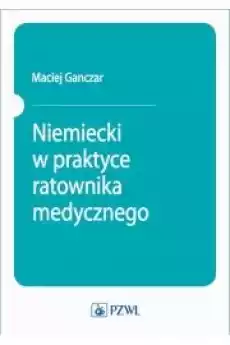 Niemiecki w praktyce ratownika medycznego Książki Audiobooki