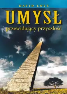 Umysł przewidujący przyszłość Książki Nauka