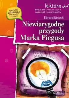 Niewiarygodne przygody marka piegusa lektura z opracowaniem Książki Podręczniki i lektury