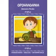 Opowiadania Sławomira Mrożka Streszczenie analiza interpretacja Książki Podręczniki i lektury