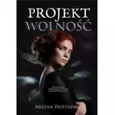 Projekt Wolność Książki Fantastyka i fantasy