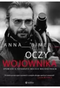 Oczy wojownika Książki Literatura faktu