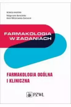 Farmakologia w zadaniach Farmakologia ogólna i kliniczna Książki Audiobooki