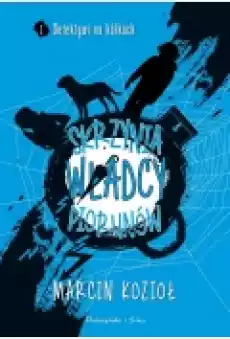 Skrzynia Władcy Piorunów Detektywi na kółkach Tom 1 Książki Dla dzieci