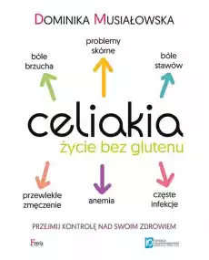 Celiakia Życie bez glutenu Książki Poradniki