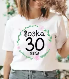 biała koszulka boska 30 na 30 urodziny Odzież obuwie dodatki Odzież damska Tshirty i koszulki damskie