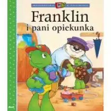 Franklin i pani opiekunka Książki Dla dzieci