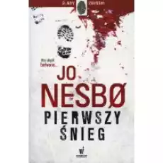 Pierwszy śnieg Harry Hole Tom 7 Książki Kryminał sensacja thriller horror