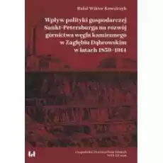 Wpływ polityki gospodarczej SanktPetersburga na Książki Nauki humanistyczne