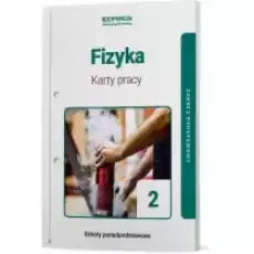 Fizyka 2 Karty pracy ucznia Zakres podstawowy Szkoły ponadpodstawowe Książki Podręczniki i lektury