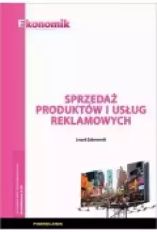 Sprzedaż produktów i usług reklam podr EKONOMIK Książki Podręczniki i lektury