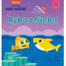 Ryba z Nieba Baby Shark Książki Dla dzieci