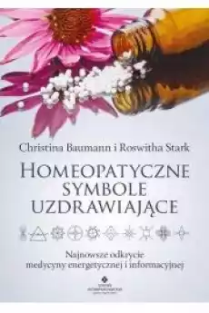 Homeopatyczne symbole uzdrawiające Książki Zdrowie medycyna