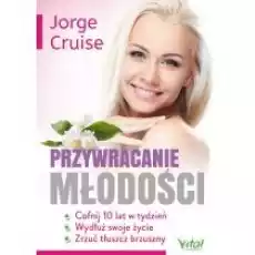 Przywracanie młodości Książki Poradniki