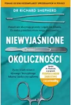 Niewyjaśnione okoliczności Książki Literatura faktu