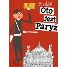 Oto jest Paryż wyd 3 Książki Dla dzieci