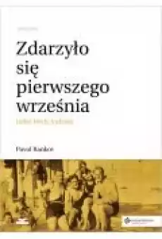 Zdarzyło się pierwszego września albo kiedy indziej Książki PoezjaDramat