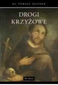 Drogi krzyżowe Książki Religia