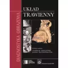 Diagnostyka obrazowa Układ trawienny Książki Podręczniki i lektury