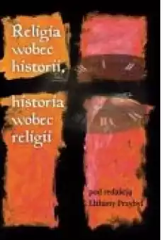 Religia wobec historii historia wobec religii Książki Ebooki