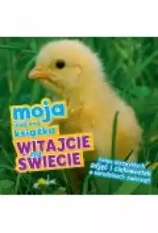 Witajcie na świecie Książki Dla dzieci