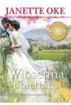 Wiosenna obietnica Książki Literatura obyczajowa