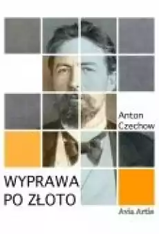 Wyprawa po złoto Książki Ebooki