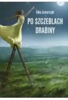 Po szczeblach drabiny Książki Literatura obyczajowa