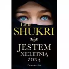 Jestem nieletnią żoną Książki Literatura obyczajowa