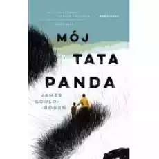 Mój tata panda Książki Literatura piękna