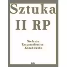 Sztuka II RP Książki Kultura i sztuka