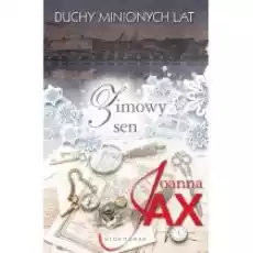 Zimowy sen Duchy minionych lat Tom 4 Książki Literatura obyczajowa