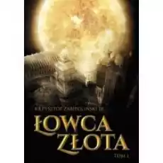 Łowca Złota T1 Książki Fantastyka i fantasy