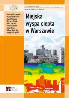 Miejska wyspa ciepła w Warszawie Książki Nauka