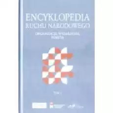 Encyklopedia Ruchu Narodowego T2 Książki Historia