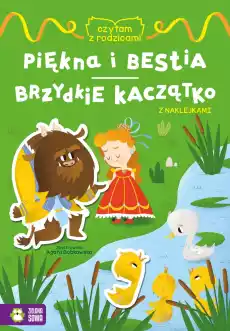 Brzydkie kaczątko Piękna i bestia Czytam z rodzicami Książki