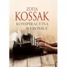 Konspiracyjna quotWeronikaquot Książki Literatura piękna