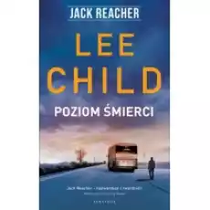 Poziom śmierci Jack Reacher Tom 1 Książki Kryminał sensacja thriller horror