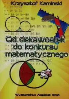 Od ciekawostek do konkursu matematycznego Książki Dla młodzieży