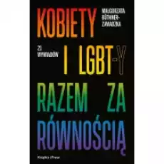 Kobiety i LGBTy razem za równością Książki Biograficzne