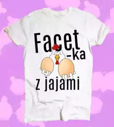 koszulka dla kobiety facetka z jajami Odzież obuwie dodatki Odzież damska Tshirty i koszulki damskie