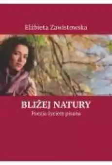 Bliżej natury Książki Ebooki