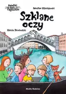 Szklane oczy aniołki kota cagliostro Dla dziecka