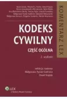 Kodeks cywilny Komentarz Część ogólna Książki Ebooki