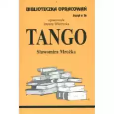 Tango Biblioteczka opracowań Zeszyt nr 36 Książki Podręczniki i lektury