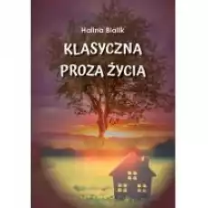 Klasyczna proza życia Książki Biograficzne