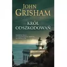 Król odszkodowań Książki Kryminał sensacja thriller horror