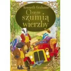 O czym szumią wierzby Książki Podręczniki i lektury