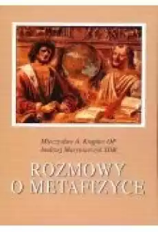 Rozmowy o metafizyce Książki Nauki humanistyczne