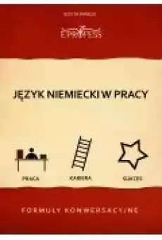 Język Niemiecki w Pracy Formuły Konwersacyjne Książki Ebooki